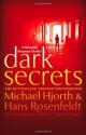 Dark Secrets - Michael Hjorth, Hans Rosenfeldt