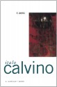 t zero (A Harvest/HBJ BookH) - Italo Calvino, William Weaver