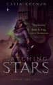 Catching Stars - Cayla Keenan