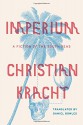 Imperium: A Fiction of the South Seas - Daniel Bowles, Christian Kracht