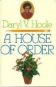 A House of Order - Daryl Hoole