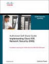 Implementing Cisco IOS Network Security (IINS): (CCNA Security exam 640-553) (Authorized Self-Study Guide) - Catherine Paquet