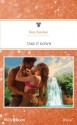 Mills & Boon : Take It Down (Island Nights) - Kira Sinclair