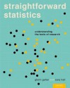 Straightforward Statistics: Understanding the Tools of Research - Glenn Geher, Sara Hall