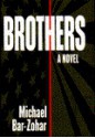 Brothers - Michael Hastings