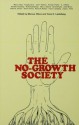 The No-Growth Society - Mancur Olsen, Hans H. Landsberg