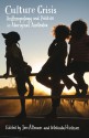 Culture Crisis: Anthropology and Politics in Aboriginal Australia - Jon Altman, Melinda Hinkson