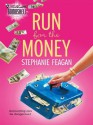 Run for the Money (Pink Pearl, #3) - Stephanie Feagan