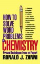 How to Solve Word Problems in Chemistry (How to Solve Word Problems (McGraw-Hill)) - David E. Goldberg