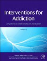 Interventions for Addiction: Comprehensive Addictive Behaviors and Disorders, Volume 3 - Peter M. Miller