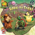 Save the Tree!: Little Green Nickelodeon - Kermit Frazier, Little Airplane Productions