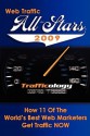 Web Traffic All-Stars 2009: How 11 of the World's Best Web Marketers Get Traffic Now - Dearl Miller, Kim Brooks