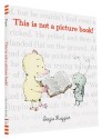 This Is Not a Picture Book! - Sergio Ruzzier