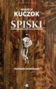 Spiski. Przygody tatrzańskie - ebook - Wojciech Kuczok