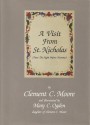 A Visit from St. Nicholas (Twas the Night Before Christmas). Illuminated by Mary C. Ogden daughter of Clement C. Moore. - Clement C. Moore, Mary C. Ogden