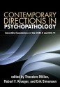 Contemporary Directions in Psychopathology: Scientific Foundations of the DSM-V and ICD-11 - Theodore Millon, Robert F. Krueger, Erik Simonsen