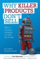 Why Killer Products Don't Sell: How to run your company to a new set of rules - Ian Gotts, Dominic Rowsell