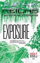 Exposure: A Virals Novel - Kathy Reichs, Brendan Reichs