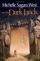 Into the Dark Lands - Michelle Sagara West