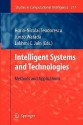 Intelligent Systems and Technologies: Methods and Applications - Junzo Watada