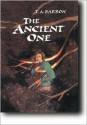 The Ancient One - T.A. Barron