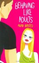 Behaving Like Adults - Anna Maxted