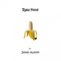 Raw Food - James Austen