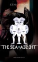 The Sea, the Sea (Epics, #4) - Xenophon, Rex Warner