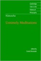 Untimely Meditations - Friedrich Nietzsche