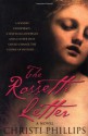 The Rossetti Letter - Christi Phillips