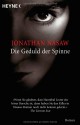 Die Geduld Der Spinne - Jonathan Nasaw, Sepp Leeb