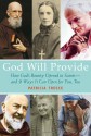 God Will Provide: How God's Bounty Opened to Saints and 9 Ways It Can Open for You, Too - Patricia Treece