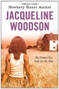 The House You Pass On The Way - Jacqueline Woodson