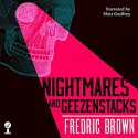 Nightmares and Geezenstacks - Matt Godfrey, Valancourt Books, Fredric Brown