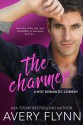 The Charmer (A Hot Romantic Comedy) (Harbor City) - Avery Flynn