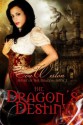 The Dragon's Destiny - Eva Weston