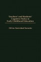 Teachers' and Students' Cognitive Styles in Early Childhood Education - Olivia Natividad Saracho