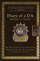 Diary of a DA: The True Story of the Prosecutor Who Took On the Mob, Fought Corruption, and Won - Herbert Jay Stern