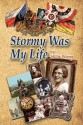 Stormy Was My Life - Millie Wierer