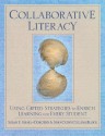 Collaborative Literacy: Using Gifted Strategies to Enrich Learning for Every Student - Susan E. Israel, Cathy Collins Block, Dorothy Sisk