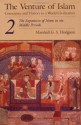The Venture of Islam, Volume 2: The Expansion of Islam in the Middle Periods - Marshall G.S. Hodgson