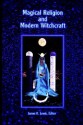 Magical Religion & Mod Witchcraft - James R. Lewis