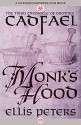 Monk's Hood (The Chronicles of Brother Cadfael) - Ellis Peters