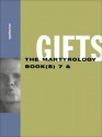 Gifts: The Martyrology Book(s) 7 & - bpNichol