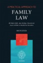 A Practical Approach to Family Law - The Right Honourable Lady Justice Jill Black Dbe, Jane Bridge, Tina Bond, Liam Gribbin, Madeleine Reardon