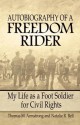 Autobiography of a Freedom Rider - Thomas M. Armstrong, Natalie R. Bell