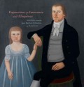 Expressions of Innocence and Eloquence: Selections from the Jane Katcher Collection of Americana - Jane Katcher, Jane Katcher, David A. Schorsch