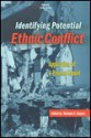 Identifying Potential Ethnic Conflict: Application of a Process Model - Thomas S. Szayna