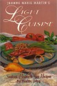 Jeanne Marie Martin's Light Cuisine: Seafood, Poultry and Egg Recipes for Healthy Living - Jeanne Marie Martin