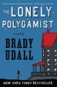 The Lonely Polygamist - Brady Udall